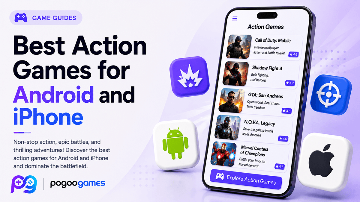 Best Action Games for Android and iPhone