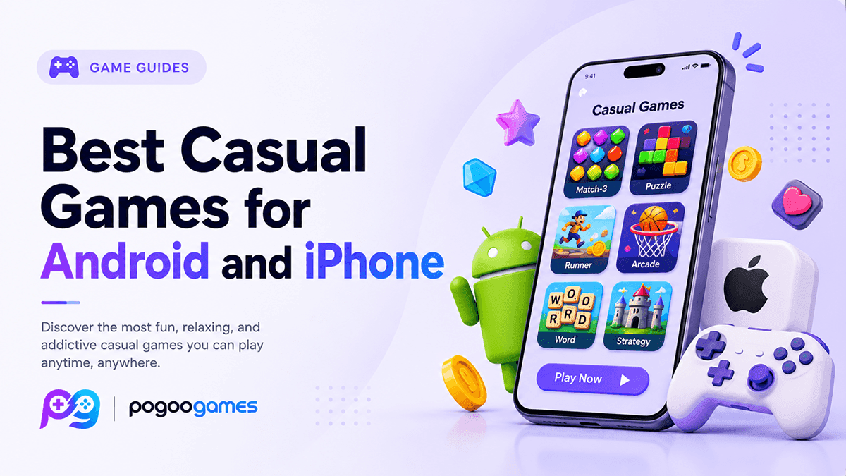 Best Casual Games For Android And Iphone