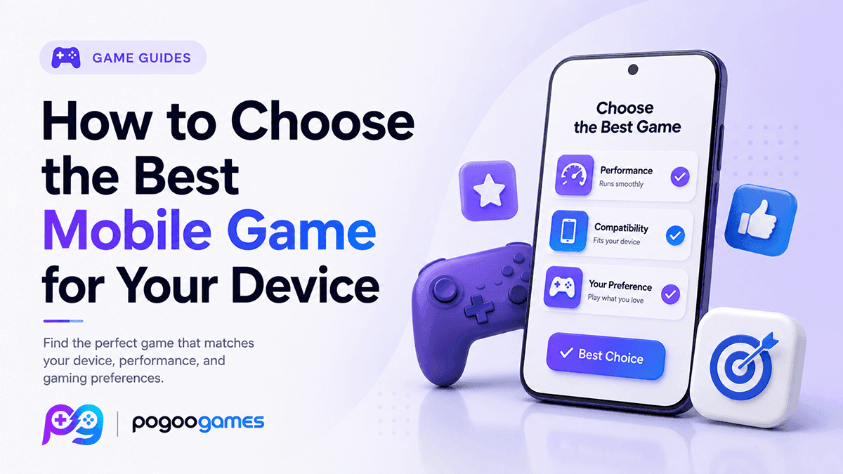 How to Choose the Best Mobile Game for Your Device